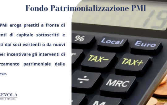 Agevola Impresa & Finanza Fondo Patrimonializzazione  