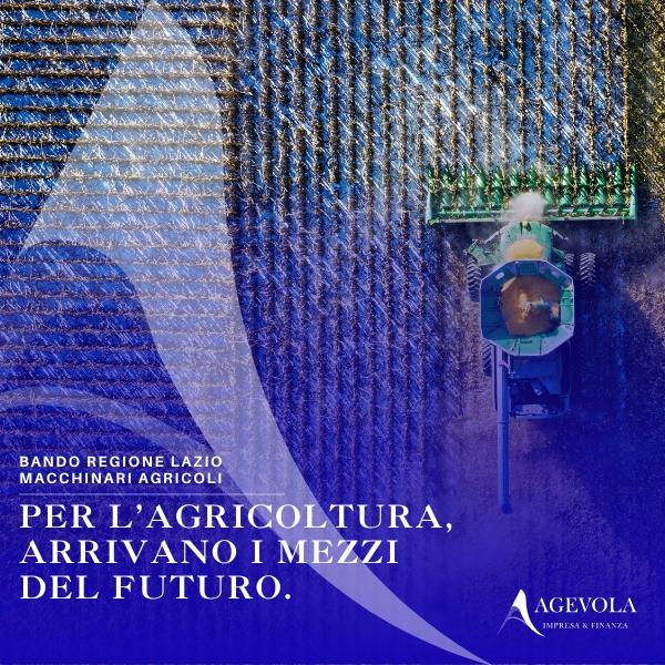 BANDO PNRR PER MACCHINARI AGRICOLI NELLA REGIONE LAZIO.